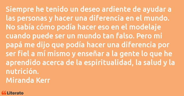 Frases de Miranda Kerr