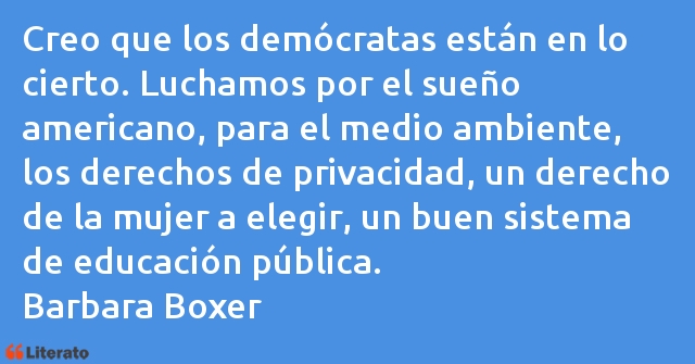 Frases de Barbara Boxer