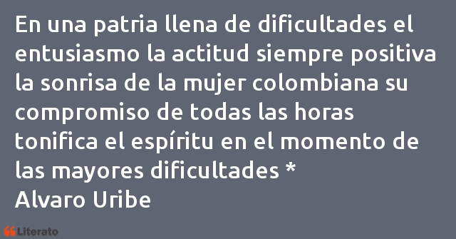 Frases de Alvaro Uribe