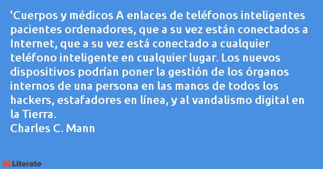 Frases de Charles C. Mann