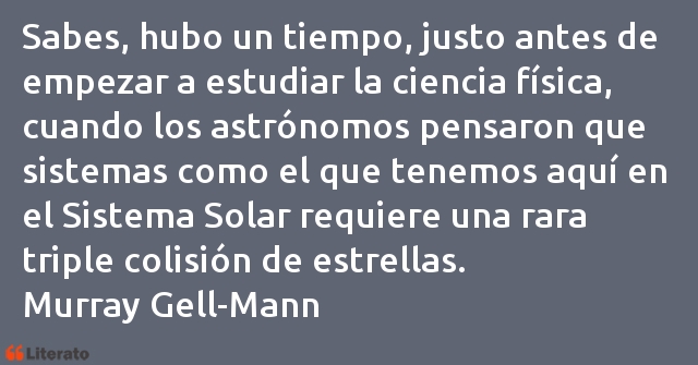 Frases de Murray Gell-Mann