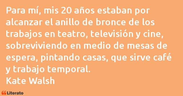 Frases de Kate Walsh