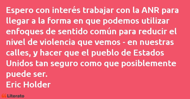 Frases de Eric Holder