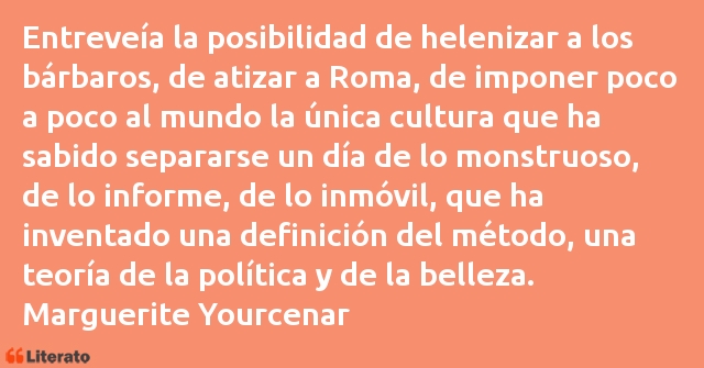 Frases de Marguerite Yourcenar