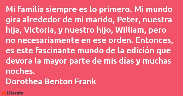 Frases de Dorothea Benton Frank