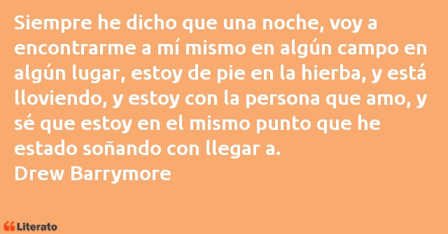 Frases de Drew Barrymore