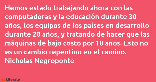 Frases de Nicholas Negroponte