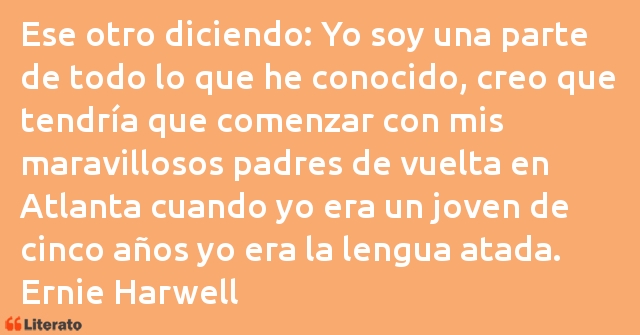 Frases de Ernie Harwell