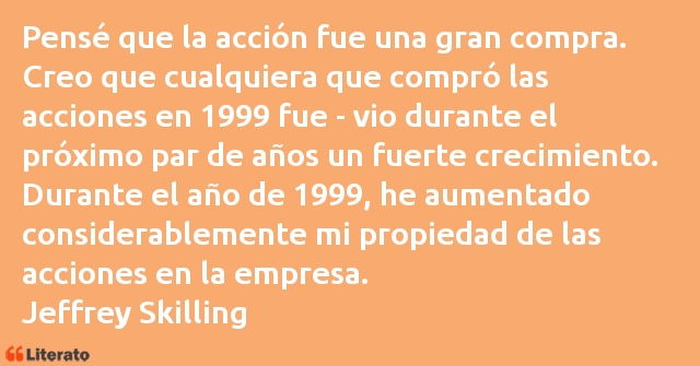 Frases de Jeffrey Skilling