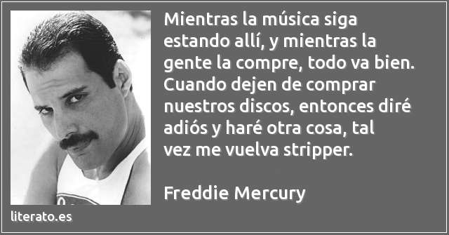 Frases de Freddie Mercury