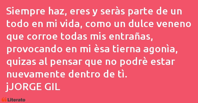 Frases de jJORGE GIL