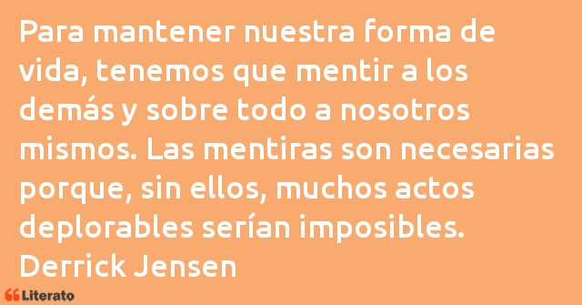 Frases de Derrick Jensen