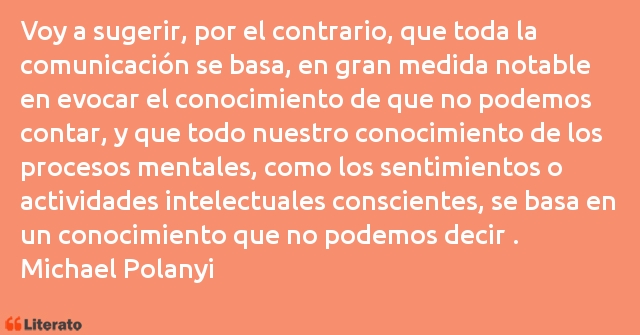 Frases de Michael Polanyi