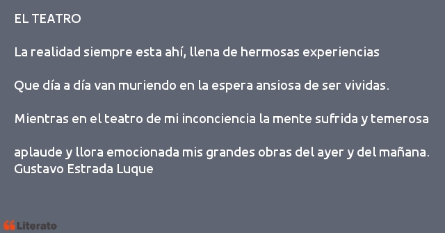 Frases de Gustavo Estrada Luque