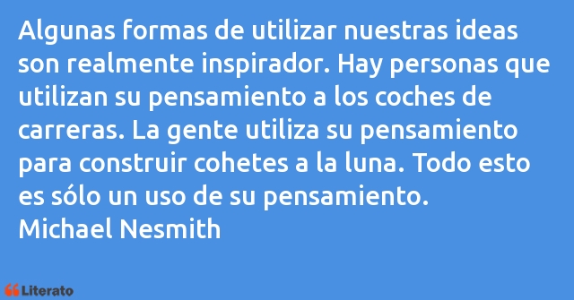 Frases de Michael Nesmith