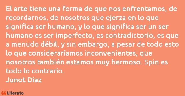 Frases de Junot Diaz