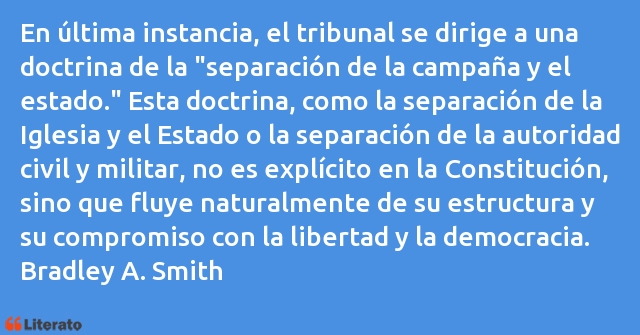 Frases de Bradley A. Smith