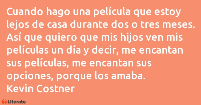 Frases de Kevin Costner