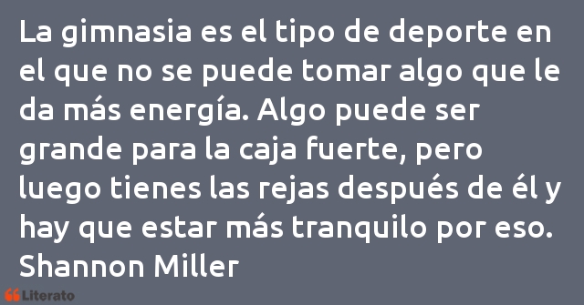 Frases de Shannon Miller