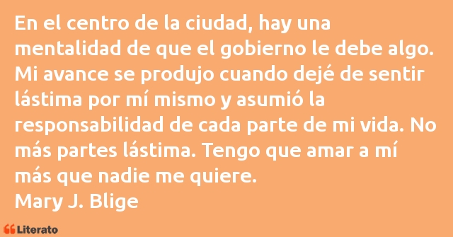 Frases de Mary J. Blige