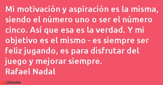 Frases de Rafael Nadal