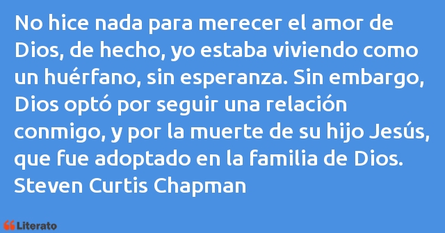 Frases de Steven Curtis Chapman