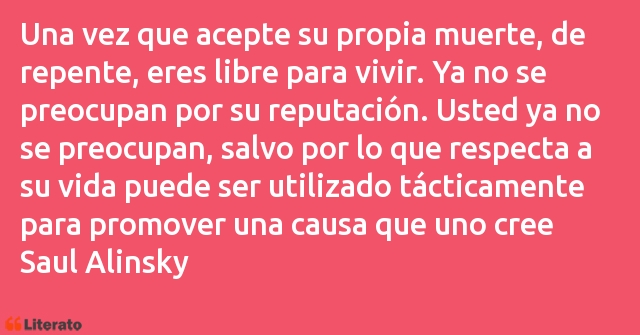 Frases de Saul Alinsky