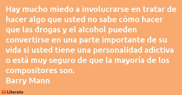 Frases de Barry Mann