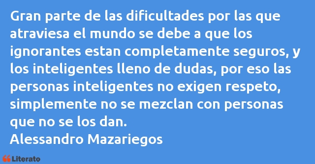 Frases de Alessandro Mazariegos