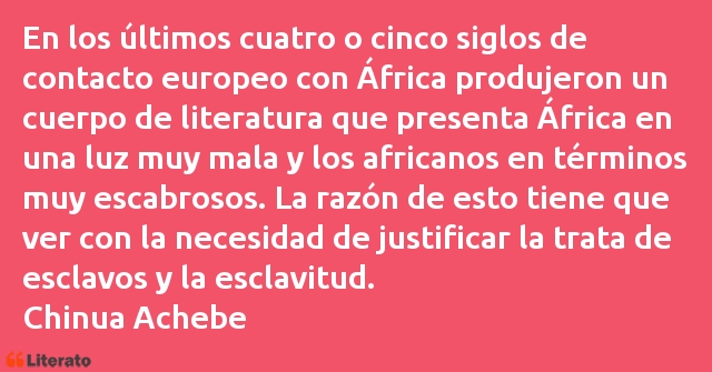 Frases de Chinua Achebe