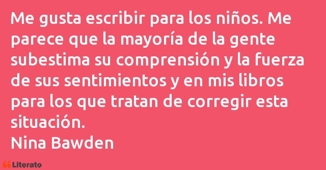 Frases de Nina Bawden