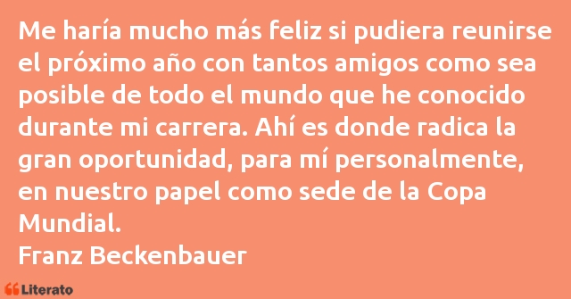 Frases de Franz Beckenbauer