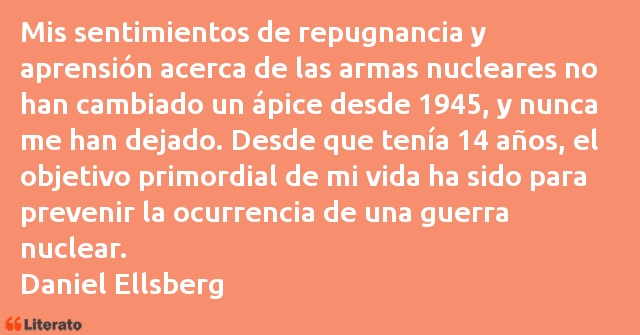Frases de Daniel Ellsberg