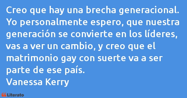 Frases de Vanessa Kerry