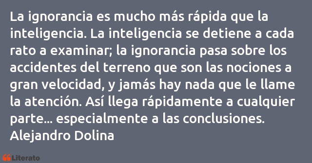 Frases de Alejandro Dolina