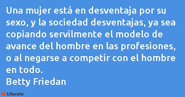 Frases de Betty Friedan