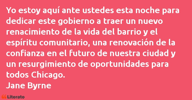 Frases de Jane Byrne