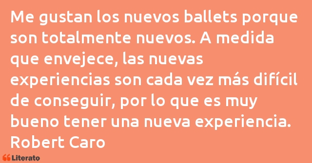 Frases de Robert Caro