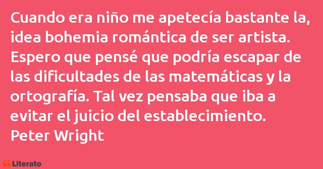 Frases de Peter Wright