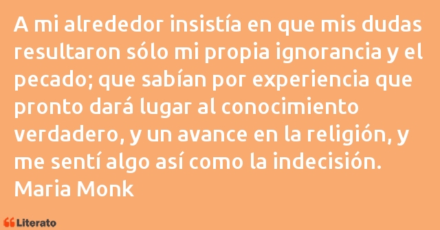 Frases de Maria Monk