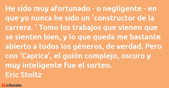 Frases de Eric Stoltz