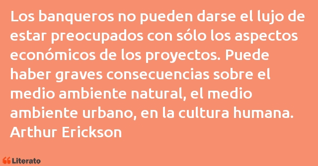 Frases de Arthur Erickson