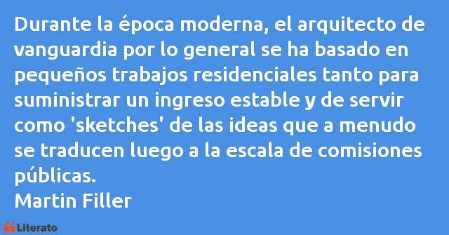 Frases de Martin Filler