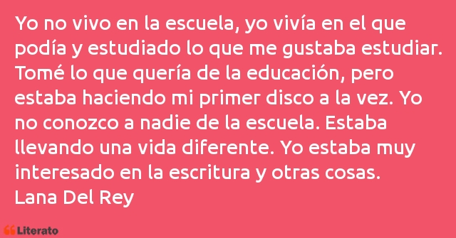 Frases de Lana Del Rey