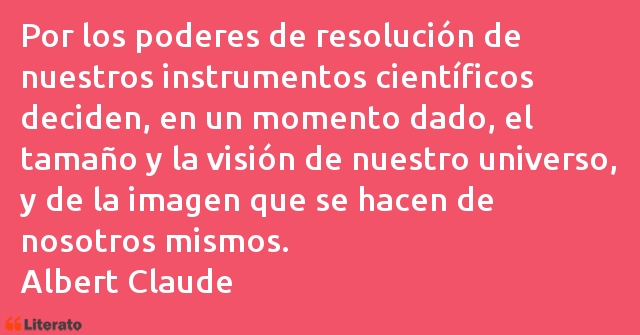 Frases de Albert Claude