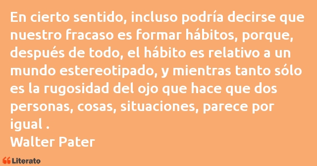 Frases de Walter Pater