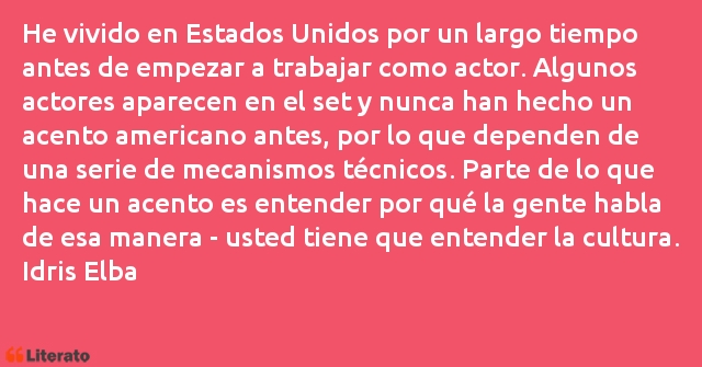 Frases de Idris Elba