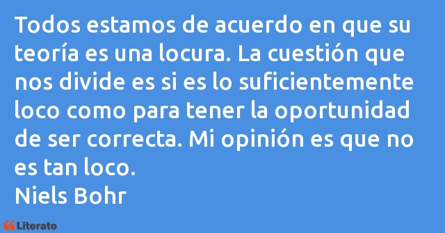 Frases de Niels Bohr