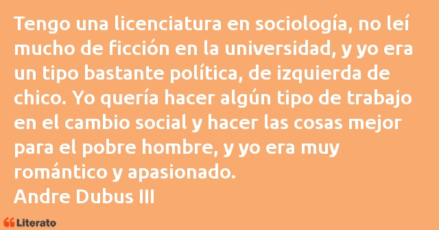 Frases de Andre Dubus III