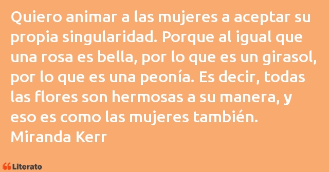 Frases de Miranda Kerr